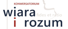 Kowersatorium Wiara i Rozum